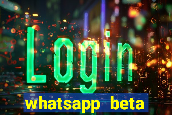 whatsapp beta 3.3.10 baixar